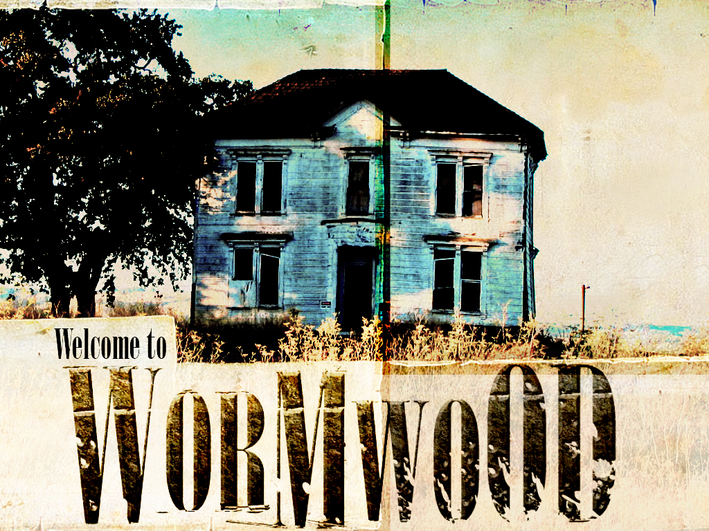 Welcome To Wormwood